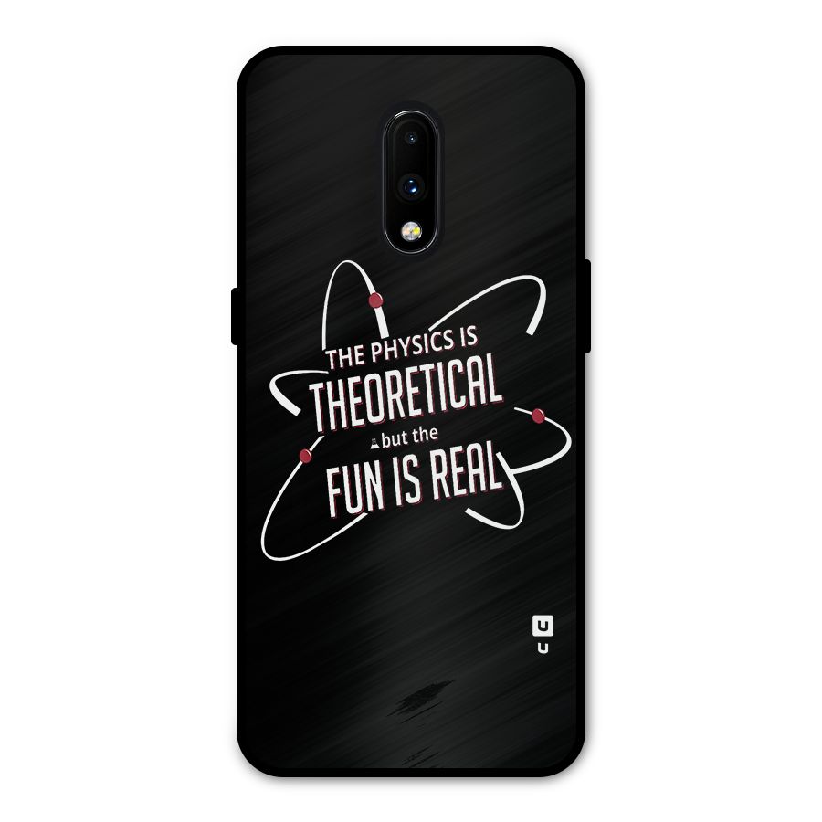 Physics Theoretical Fun Real Metal Back Case for OnePlus 7
