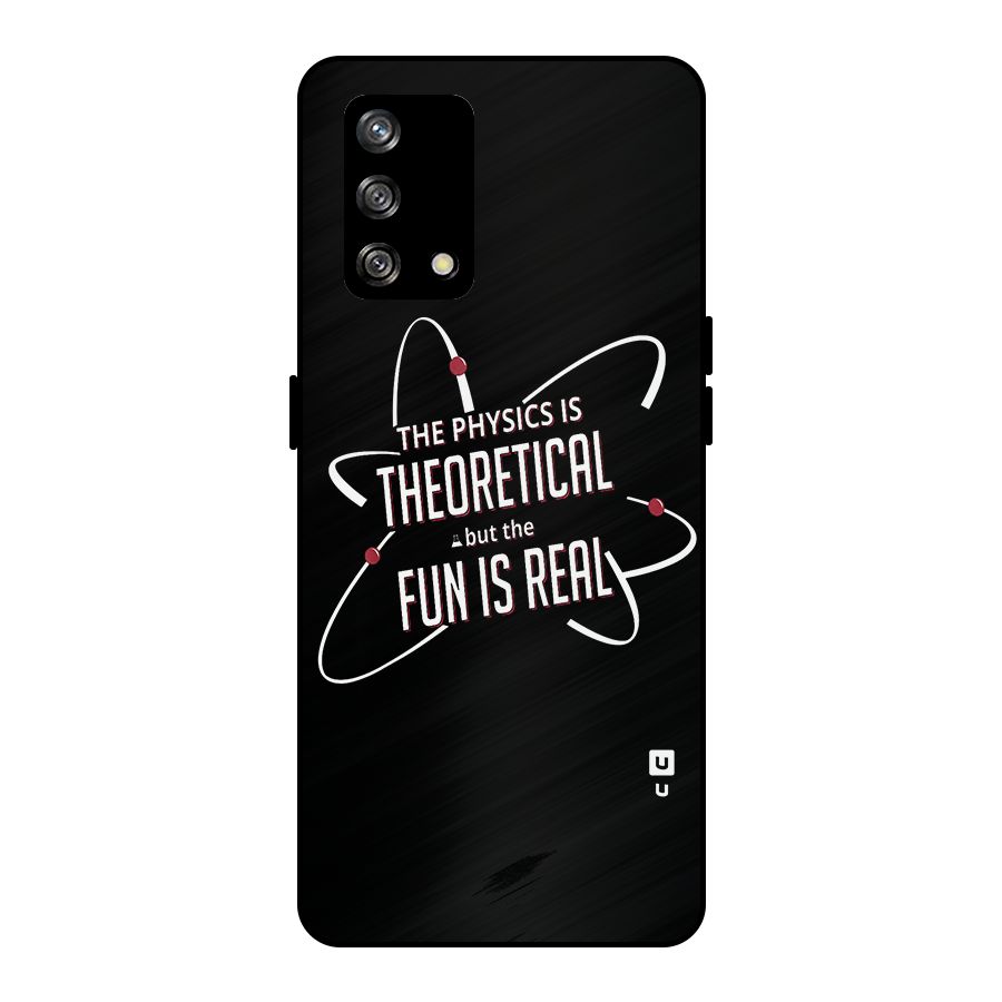 Physics Theoretical Fun Real Metal Back Case for Oppo F19
