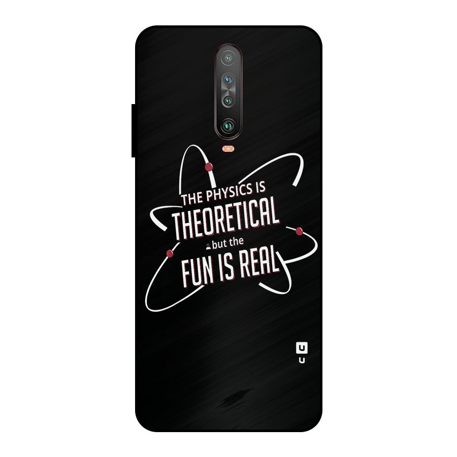 Physics Theoretical Fun Real Metal Back Case for Poco X2