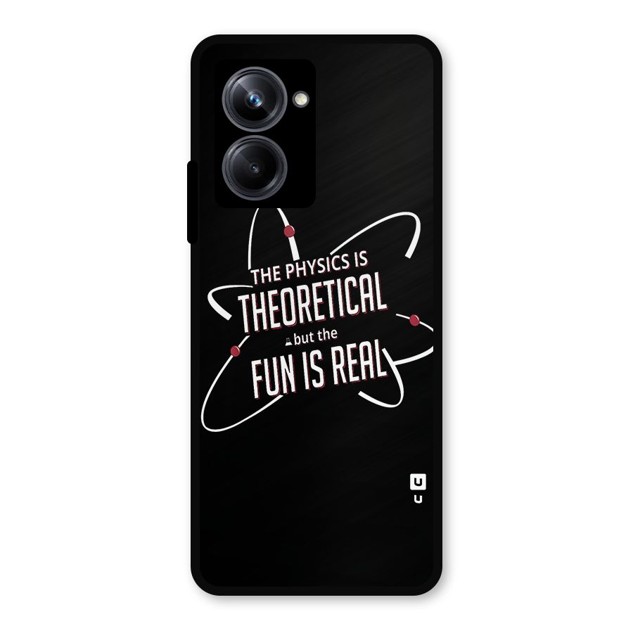 Physics Theoretical Fun Real Metal Back Case for Realme 10 Pro