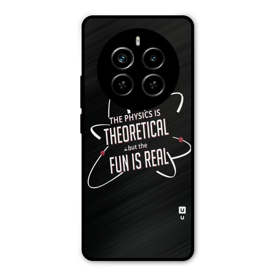 Physics Theoretical Fun Real Metal Back Case for Realme P1 Pro