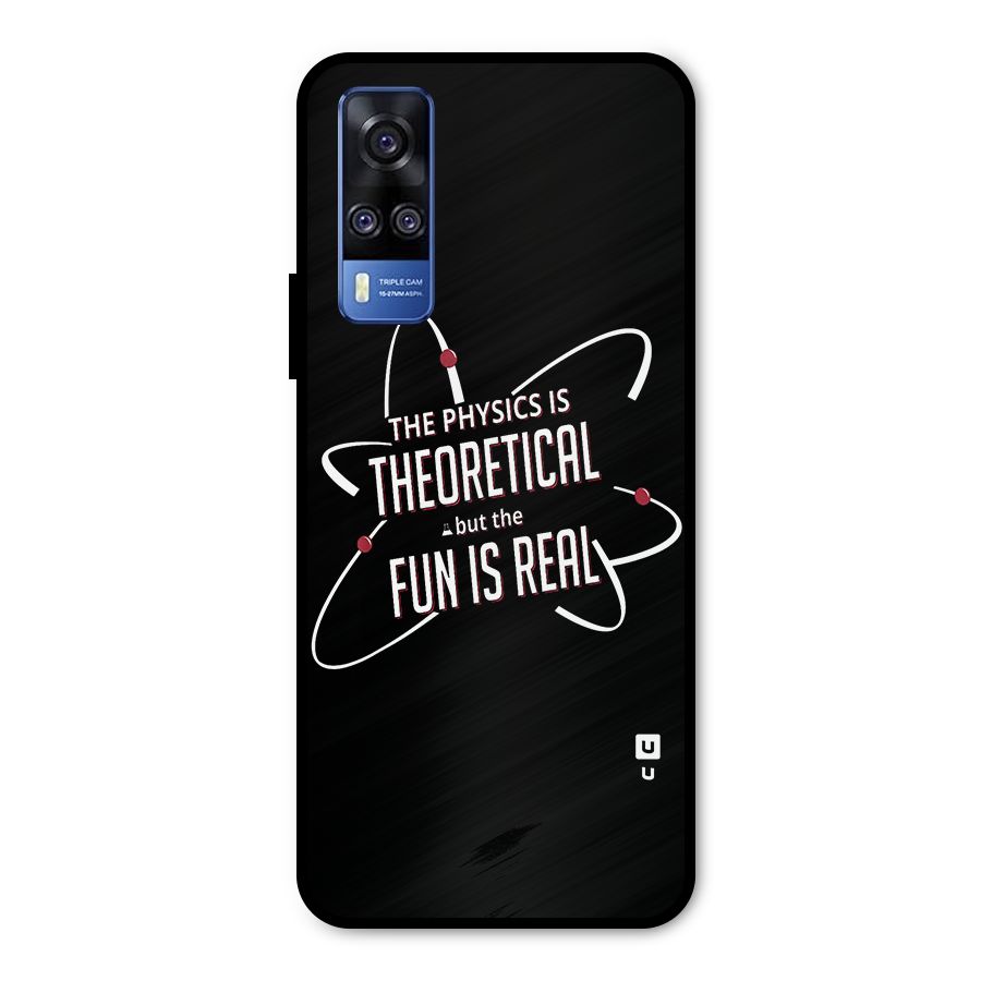 Physics Theoretical Fun Real Metal Back Case for Vivo Y31