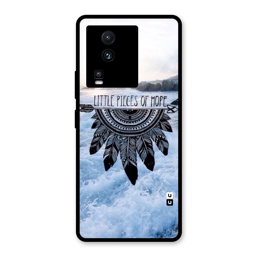 Pieces Of Hope Glass Back Case for Vivo iQOO Neo 7 Pro