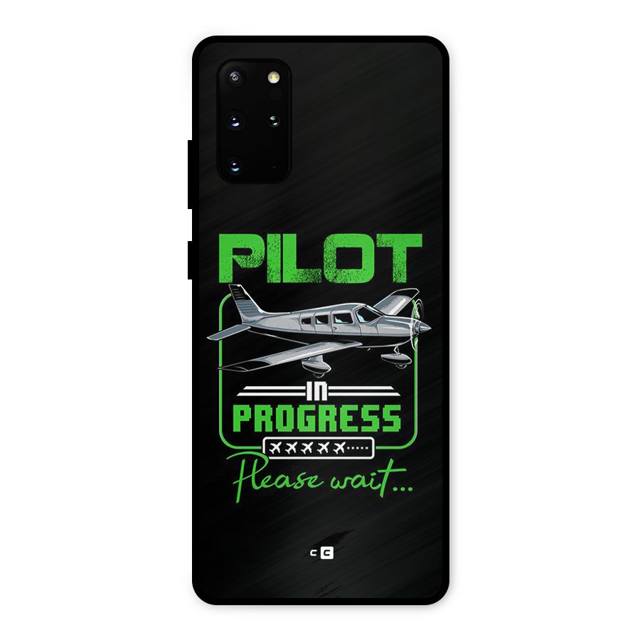 Pilot in Progress Metal Back Case for Galaxy S20 Plus
