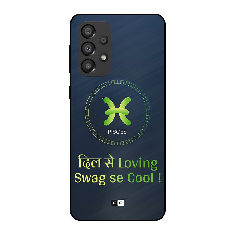 Pisces Swag Metal Back Case for Galaxy A33 5G