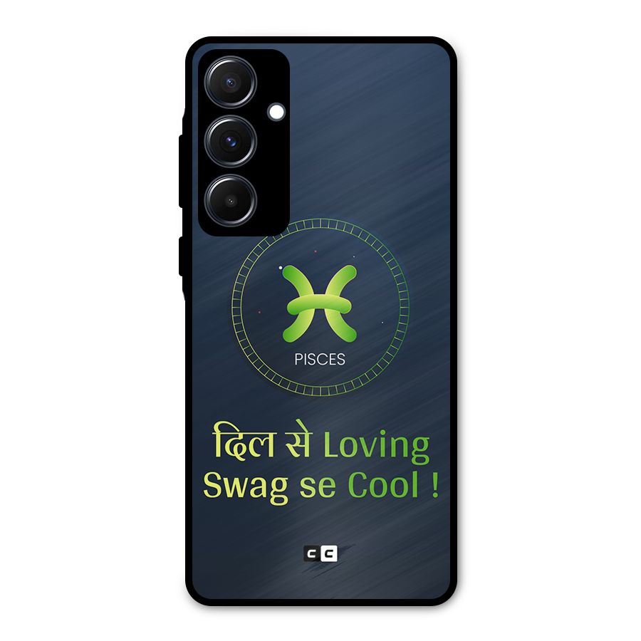 Pisces Swag Metal Back Case for Galaxy A55