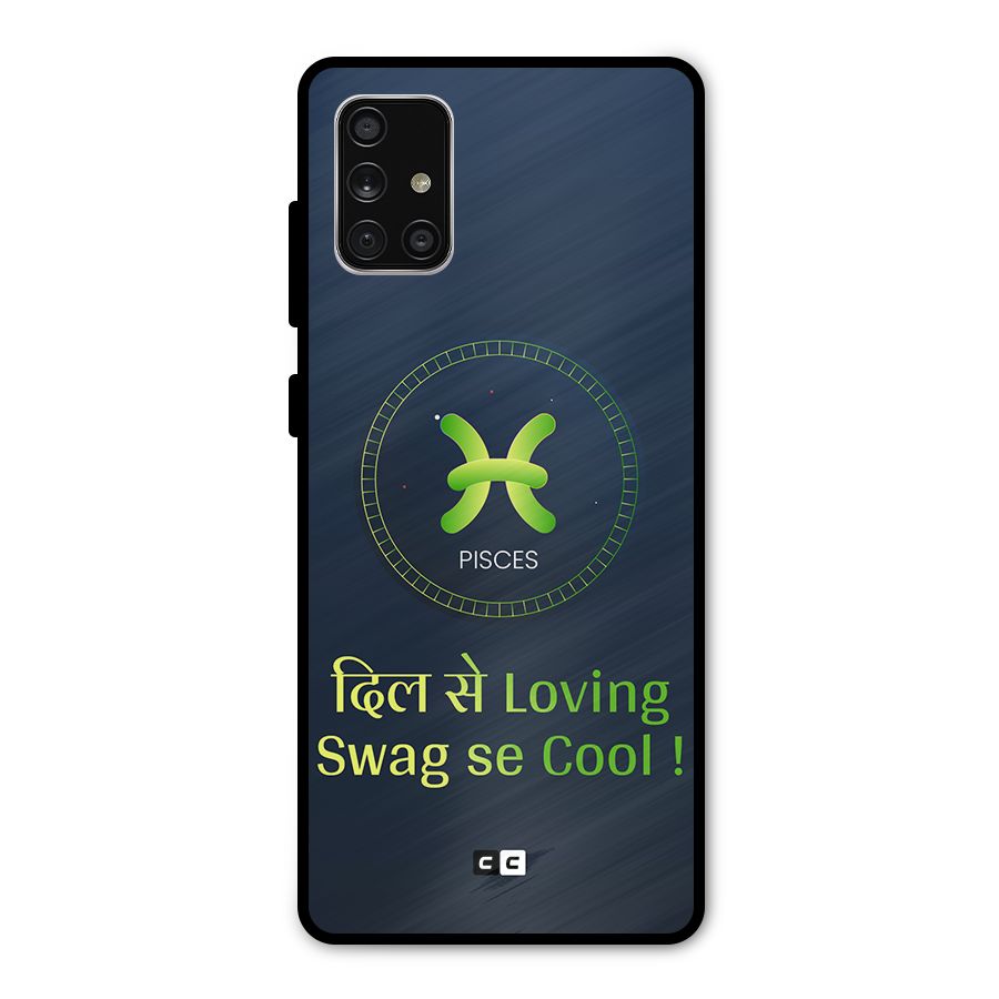 Pisces Swag Metal Back Case for Galaxy A71