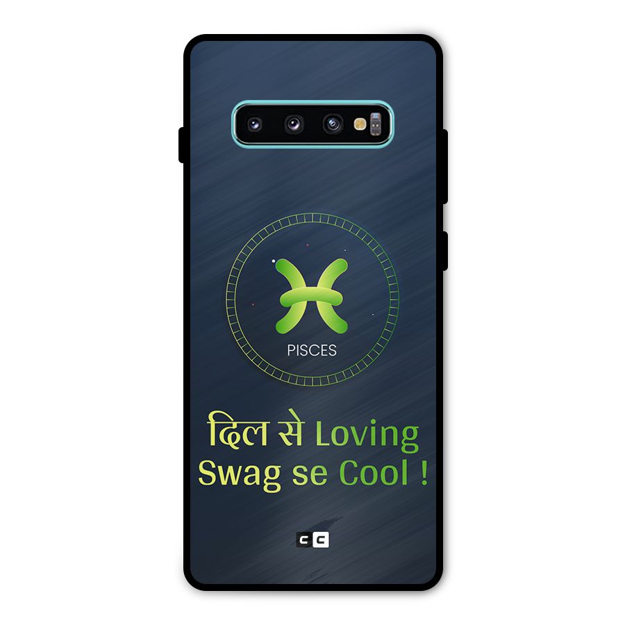 Pisces Swag Metal Back Case for Galaxy S10 Plus
