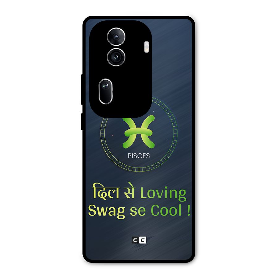 Pisces Swag Metal Back Case for Oppo Reno11 Pro 5G