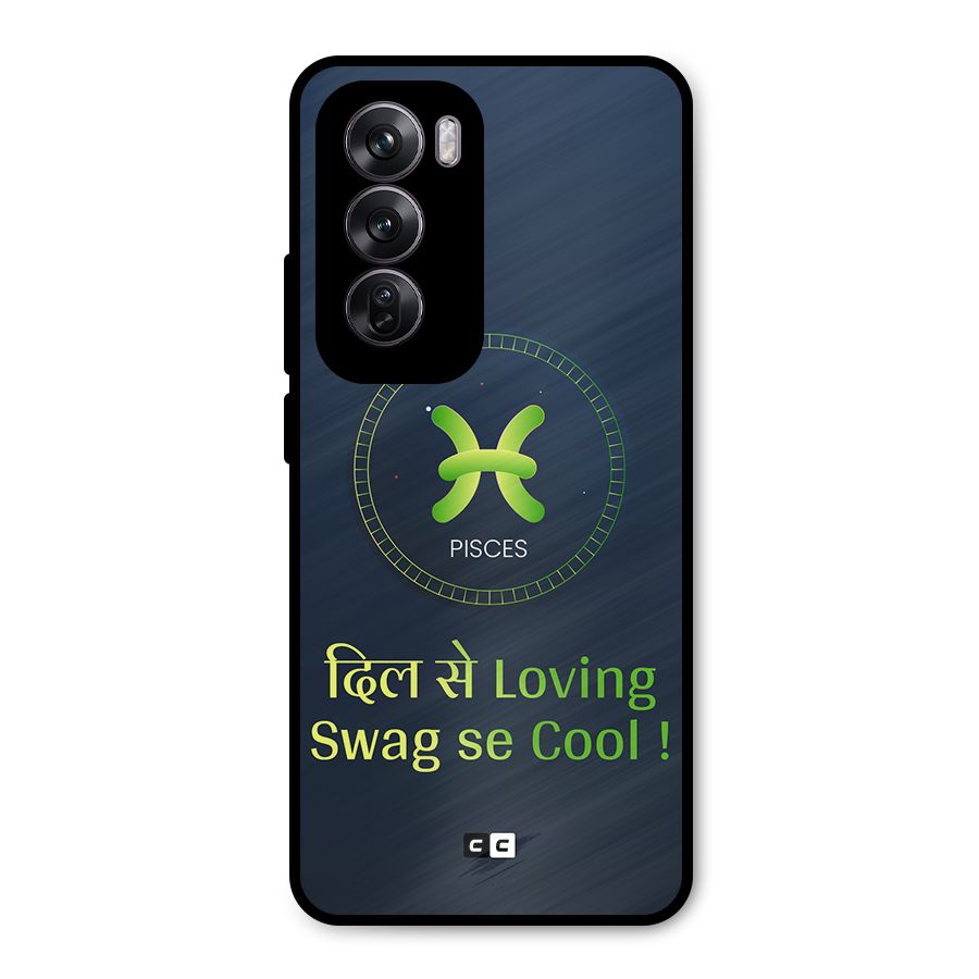 Pisces Swag Metal Back Case for Oppo Reno12 Pro