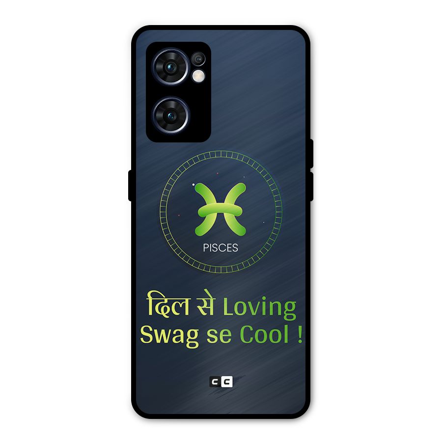 Pisces Swag Metal Back Case for Oppo Reno7 5G