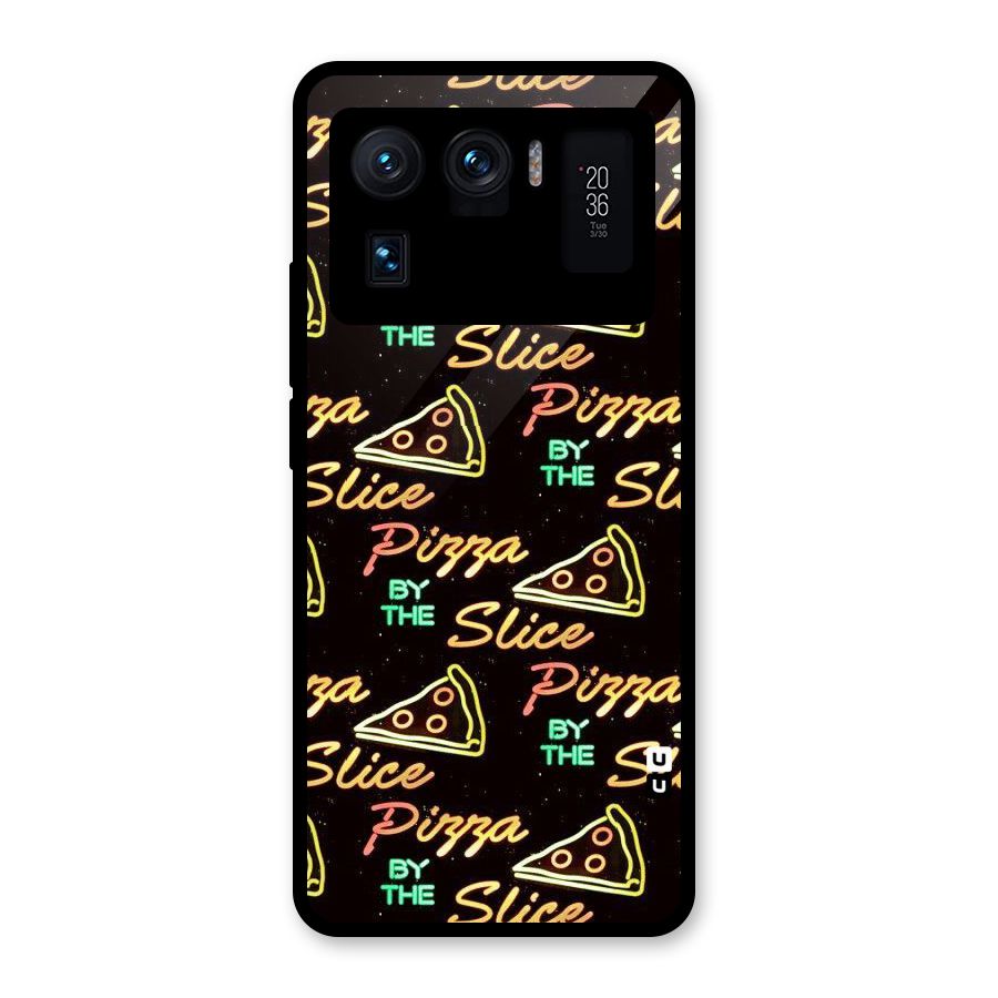 Pizza By Slice Glass Back Case for Mi 11 Ultra