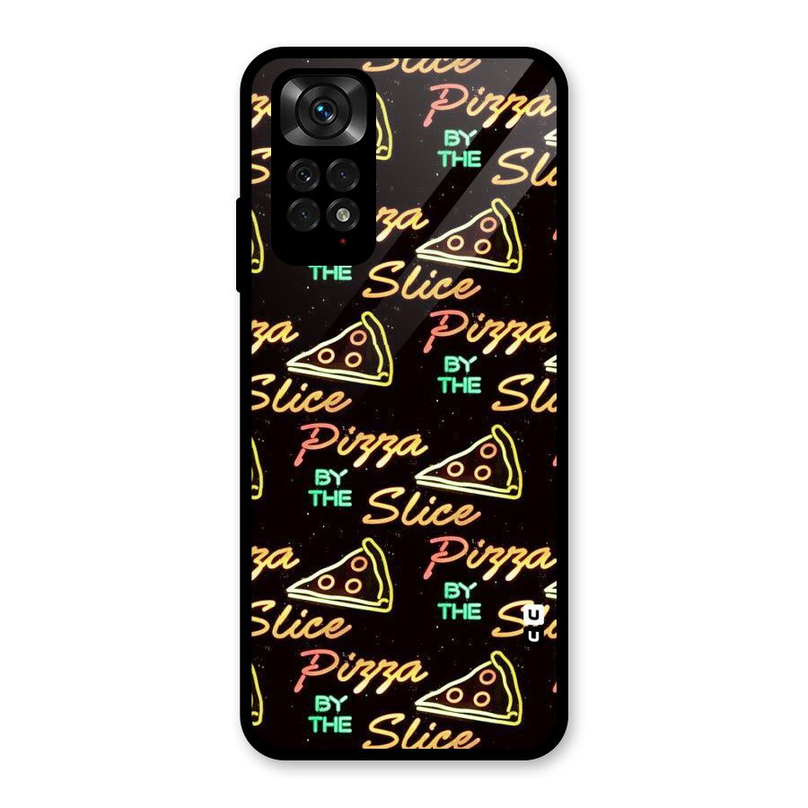 Pizza By Slice Glass Back Case for Redmi Note 11S