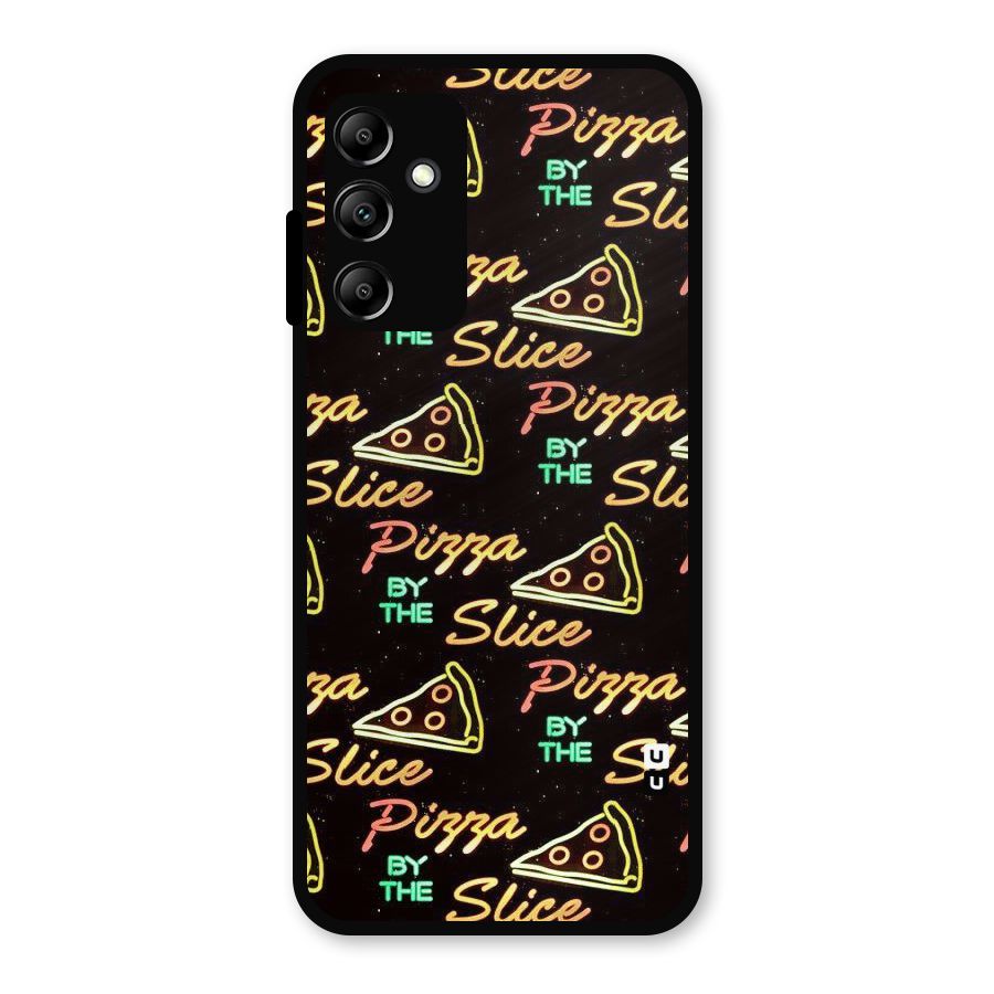 Pizza By Slice Metal Back Case for Galaxy A14 5G