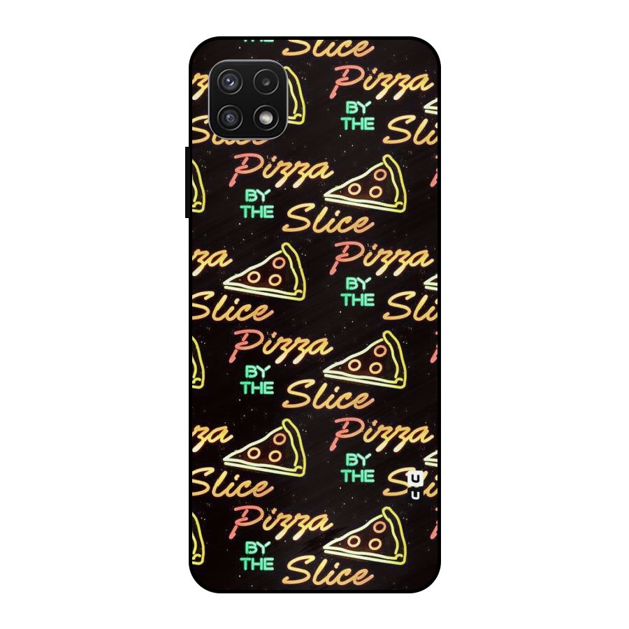 Pizza By Slice Metal Back Case for Galaxy A22 5G