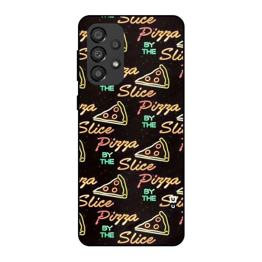 Pizza By Slice Metal Back Case for Galaxy A33 5G