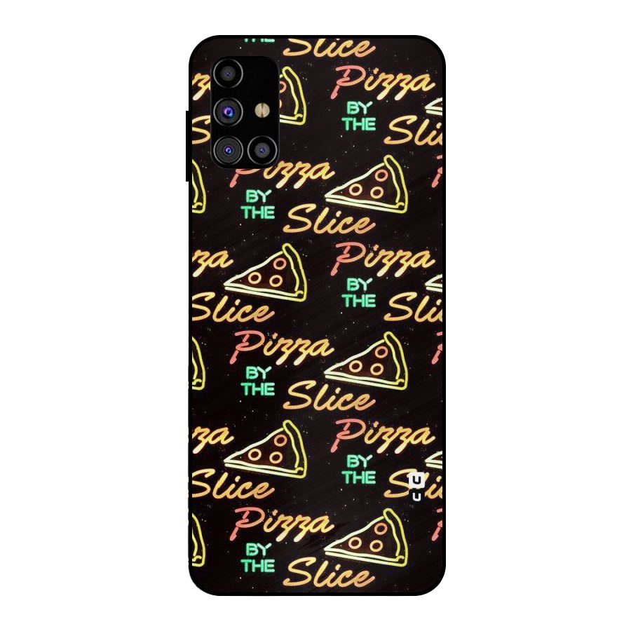 Pizza By Slice Metal Back Case for Galaxy M31s