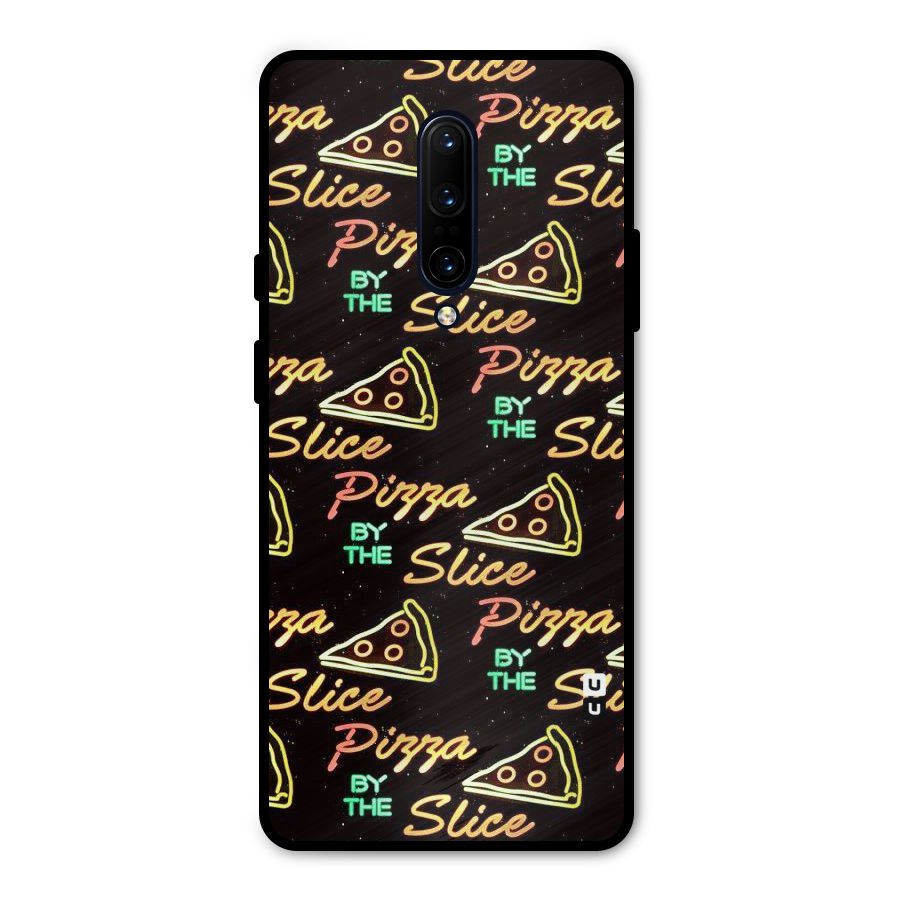 Pizza By Slice Metal Back Case for OnePlus 7 Pro