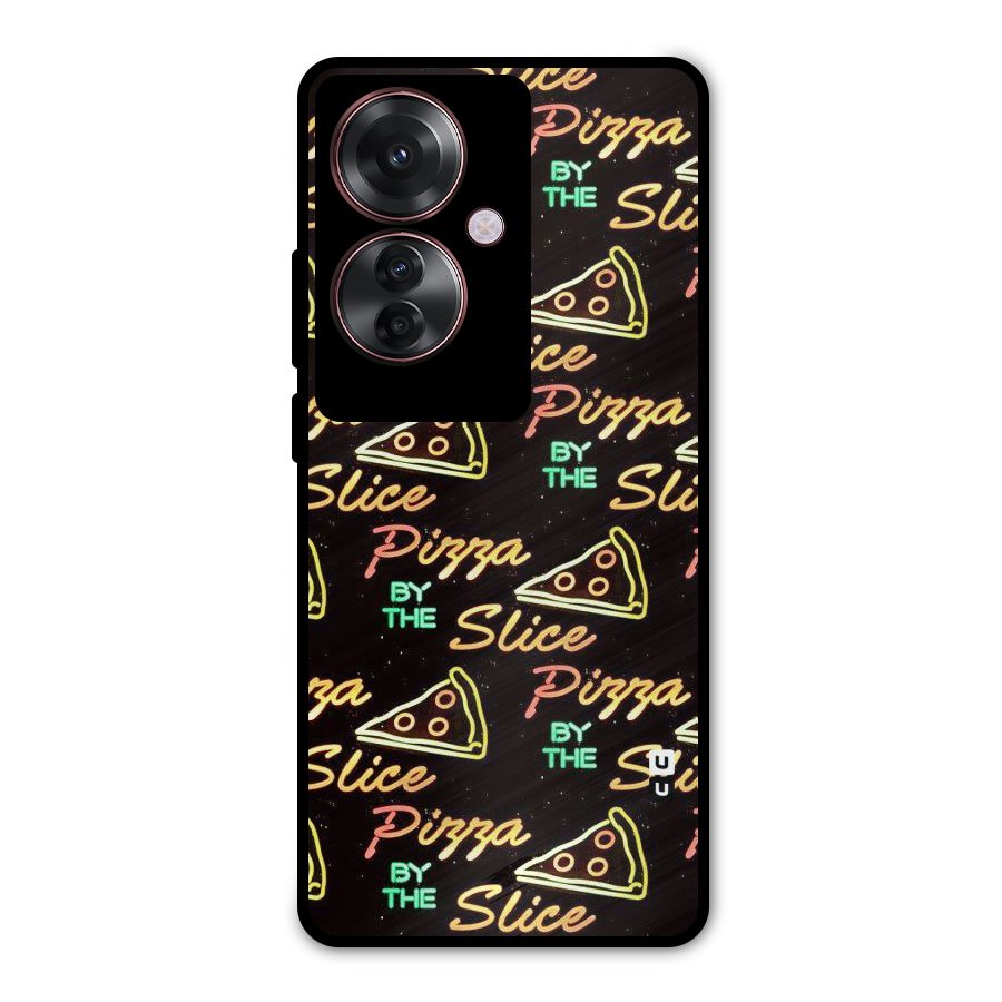 Pizza By Slice Metal Back Case for Oppo F25 Pro