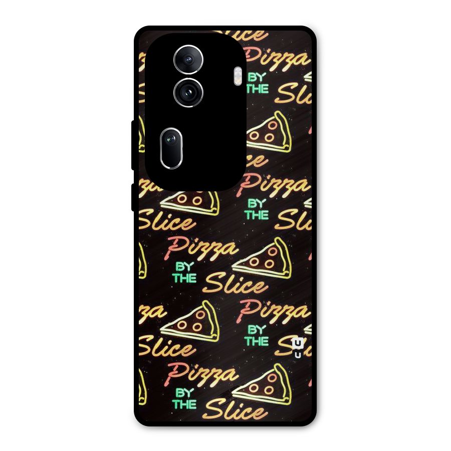 Pizza By Slice Metal Back Case for Oppo Reno11 Pro 5G