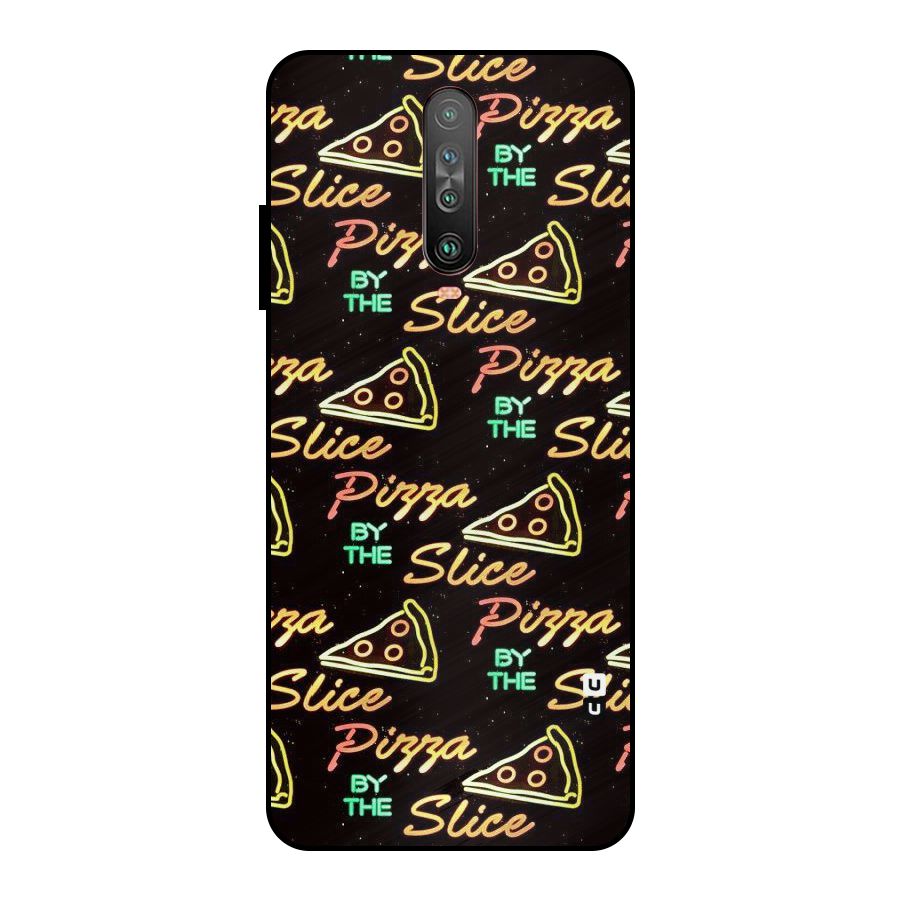 Pizza By Slice Metal Back Case for Poco X2