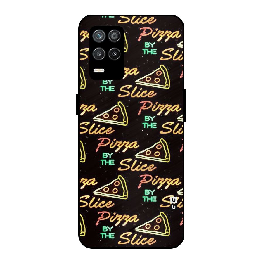Pizza By Slice Metal Back Case for Realme 9 5G