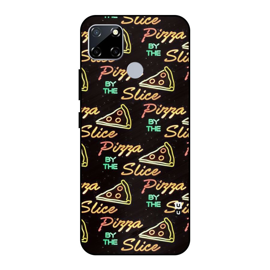 Pizza By Slice Metal Back Case for Realme Narzo 20