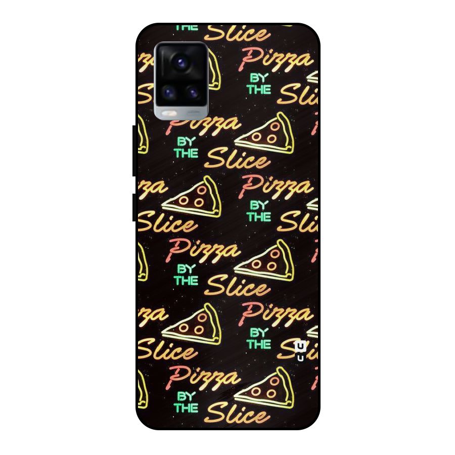 Pizza By Slice Metal Back Case for Vivo V20 2021