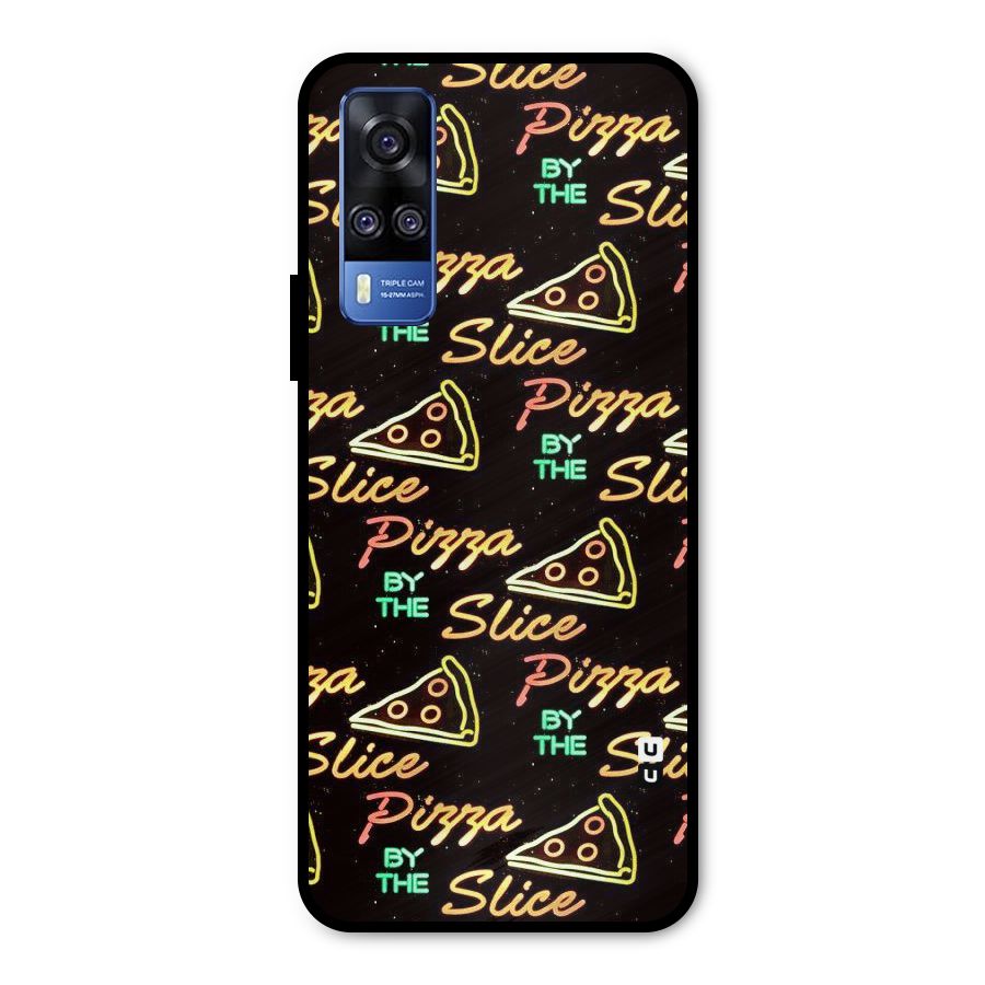 Pizza By Slice Metal Back Case for Vivo Y51A