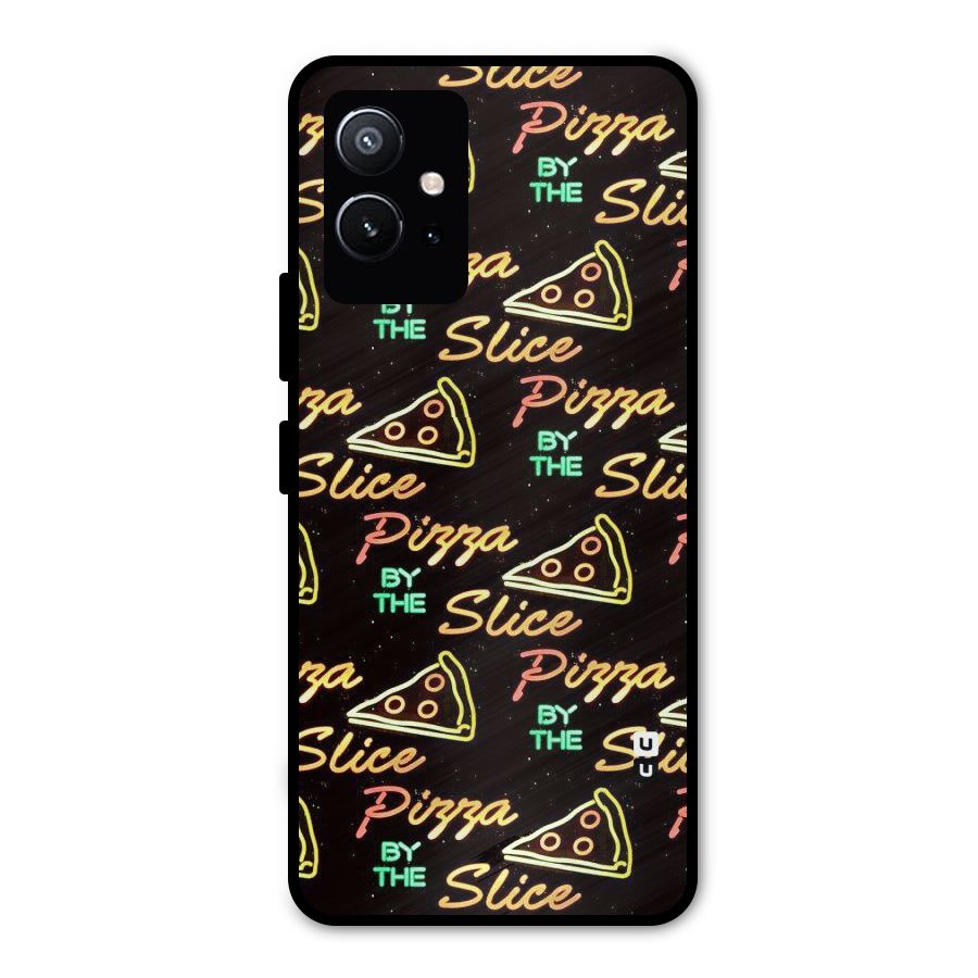 Pizza By Slice Metal Back Case for Vivo Y75 5G