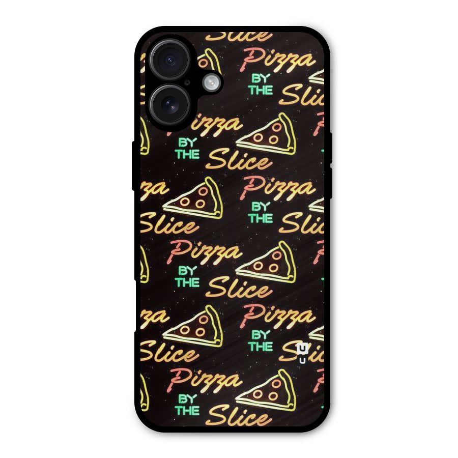 Pizza By Slice Metal Back Case for iPhone 16 Plus