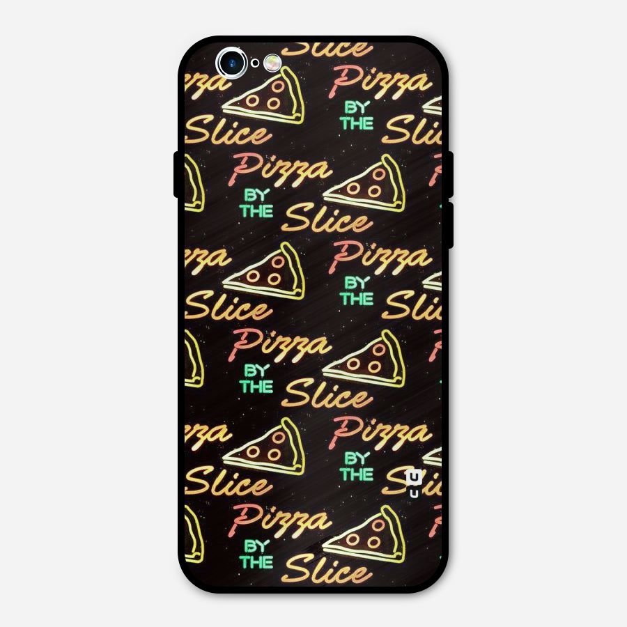 Pizza By Slice Metal Back Case for iPhone 6 6s