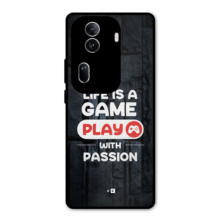 Play With Passion Metal Back Case for Oppo Reno11 Pro 5G