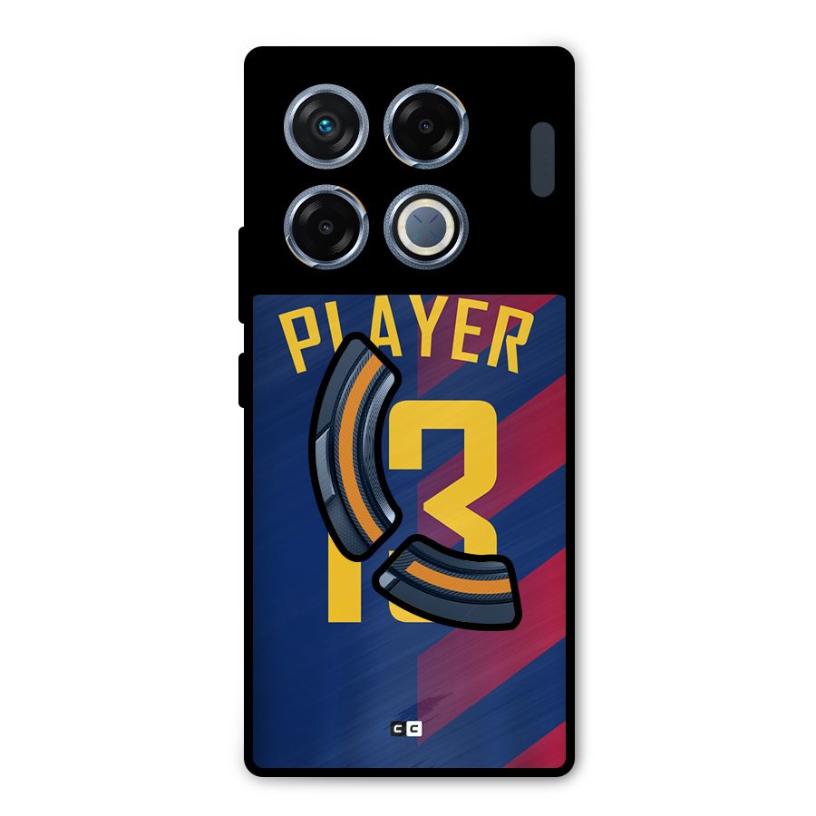 Player Thirteen Metal Back Case for Infinix GT 20 Pro