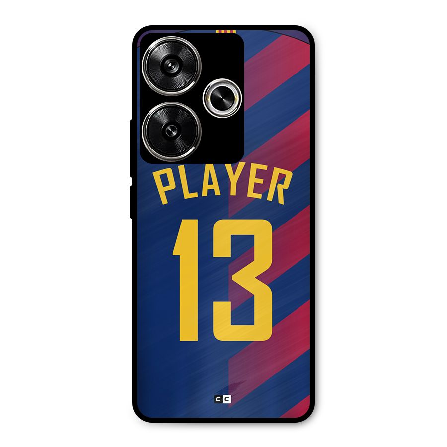 Player Thirteen Metal Back Case for Poco F6