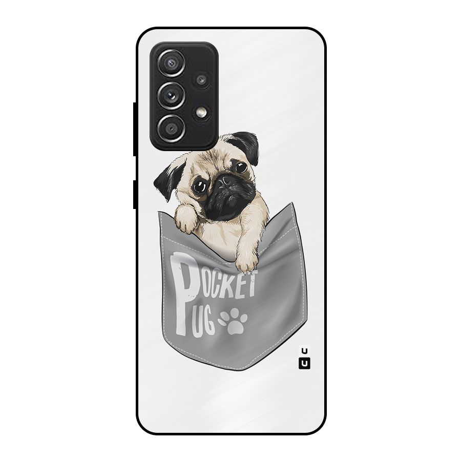 Pocket Pug Metal Back Case for Galaxy A52s 5G