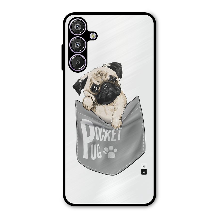 Pocket Pug Metal Back Case for Galaxy M15