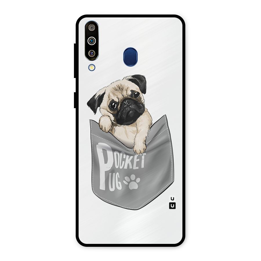 Pocket Pug Metal Back Case for Galaxy M30