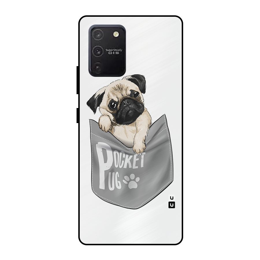 Pocket Pug Metal Back Case for Galaxy S10 Lite