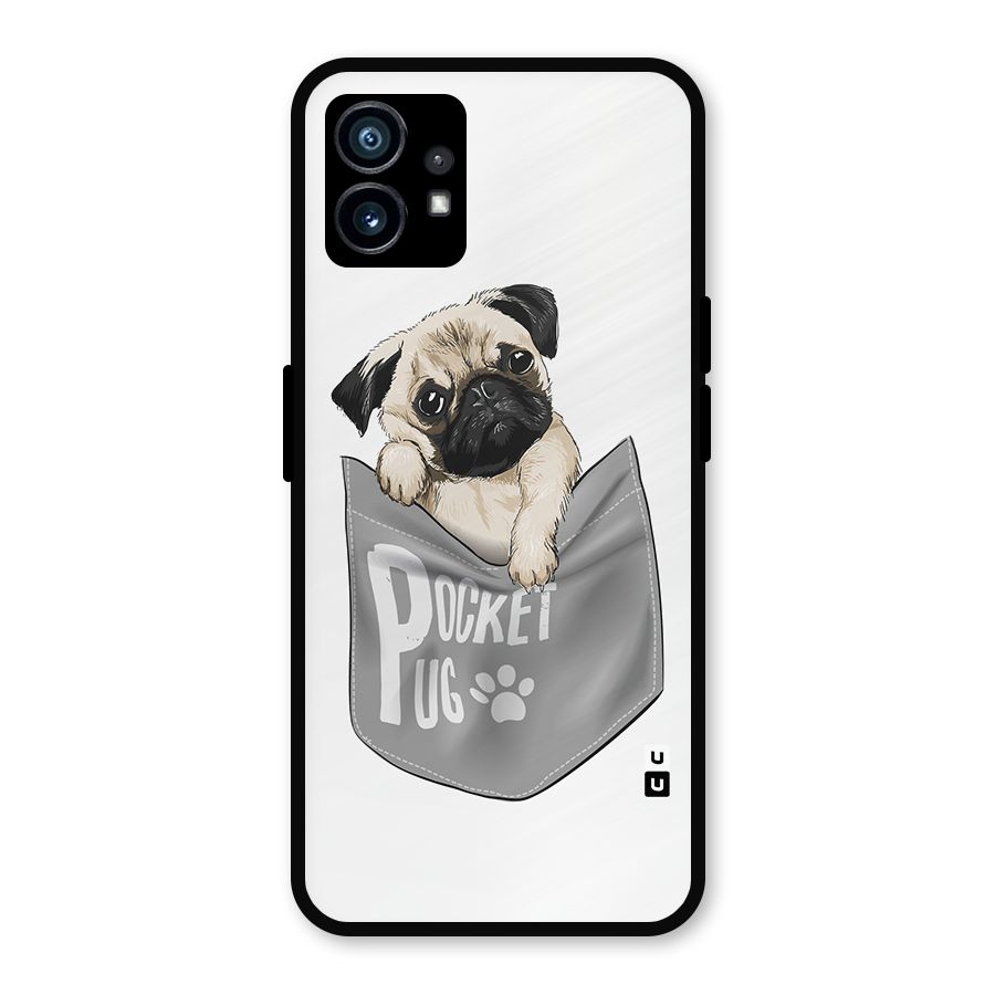 Pocket Pug Metal Back Case for Nothing Phone 1