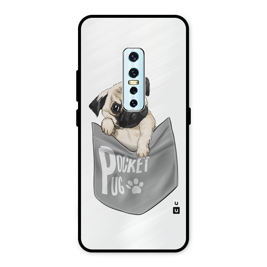 Pocket Pug Metal Back Case for Vivo V17 Pro