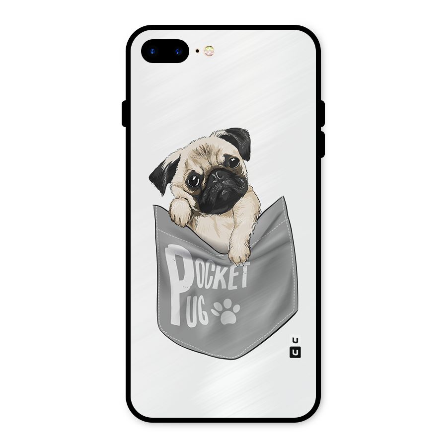Pocket Pug Metal Back Case for iPhone 8 Plus