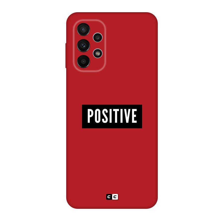 Positive Minimal Original Polycarbonate Back Case for Galaxy A23