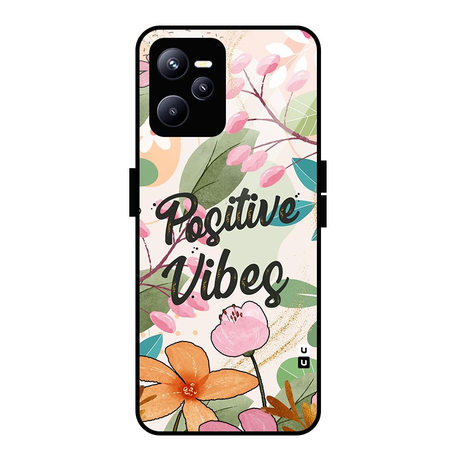 Positive Vibes Glass Back Case for Realme C35
