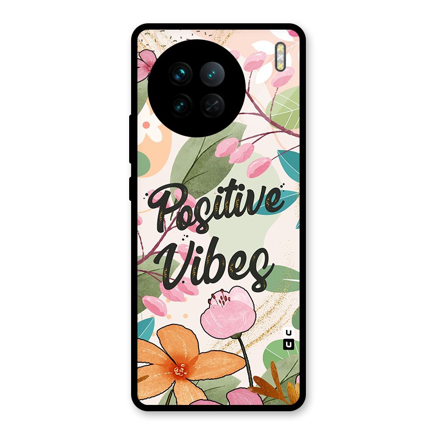 Positive Vibes Glass Back Case for Vivo X90