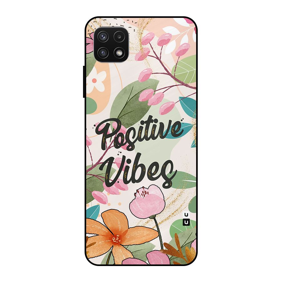 Positive Vibes Metal Back Case for Galaxy A22 5G