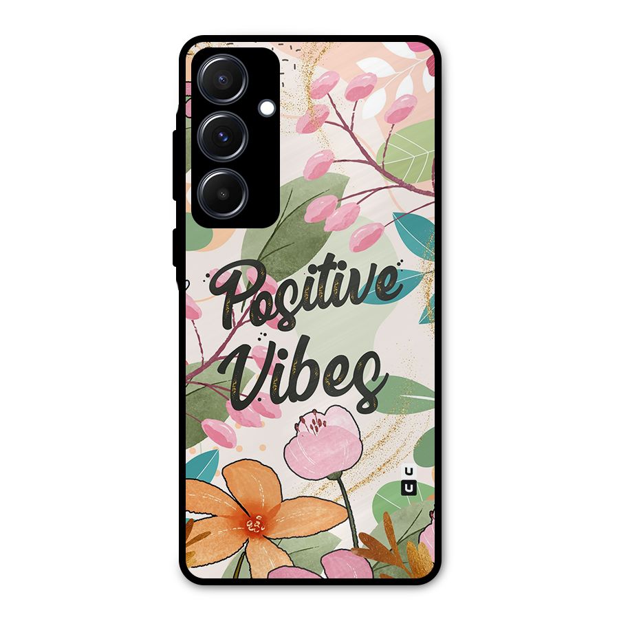 Positive Vibes Metal Back Case for Galaxy A55