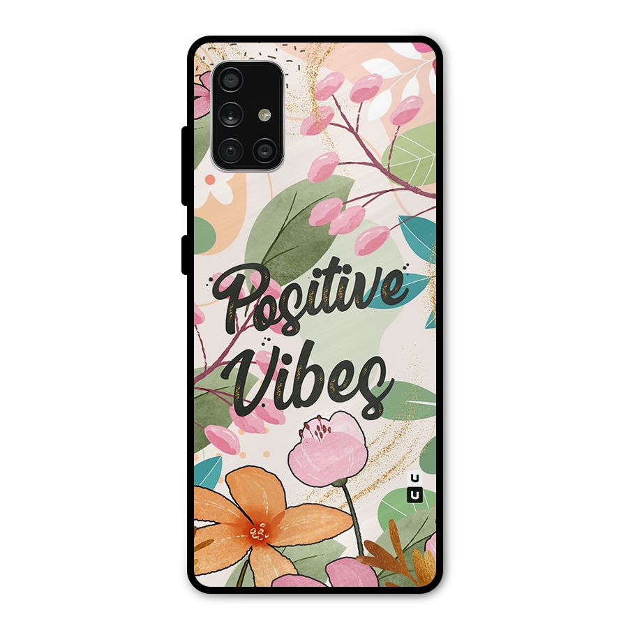Positive Vibes Metal Back Case for Galaxy A71