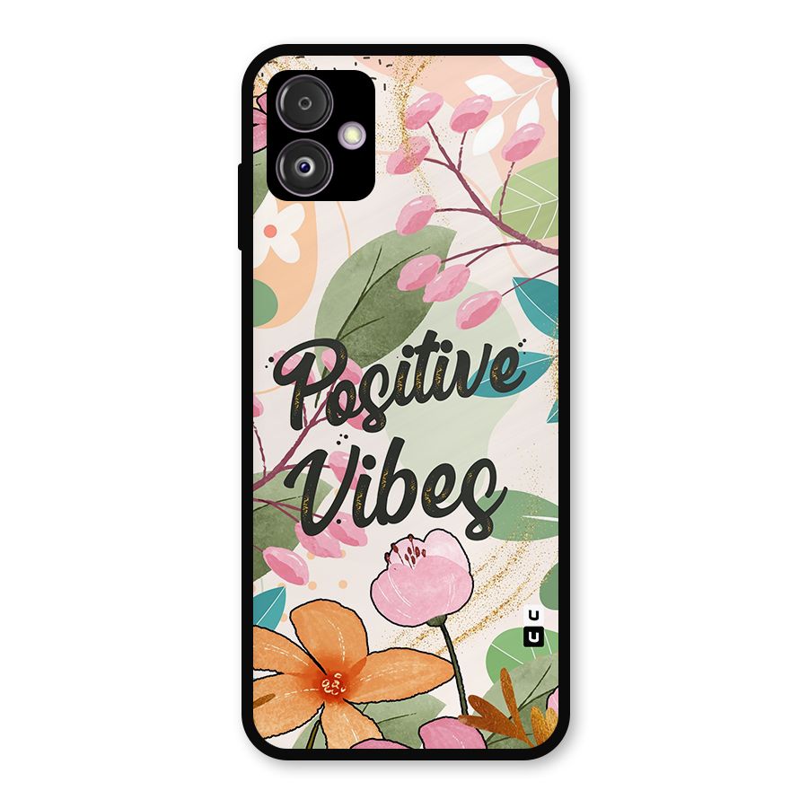 Positive Vibes Metal Back Case for Galaxy F14