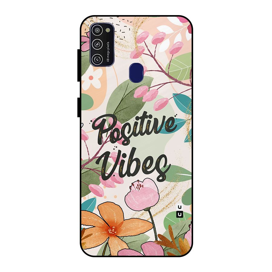Positive Vibes Metal Back Case for Galaxy M21
